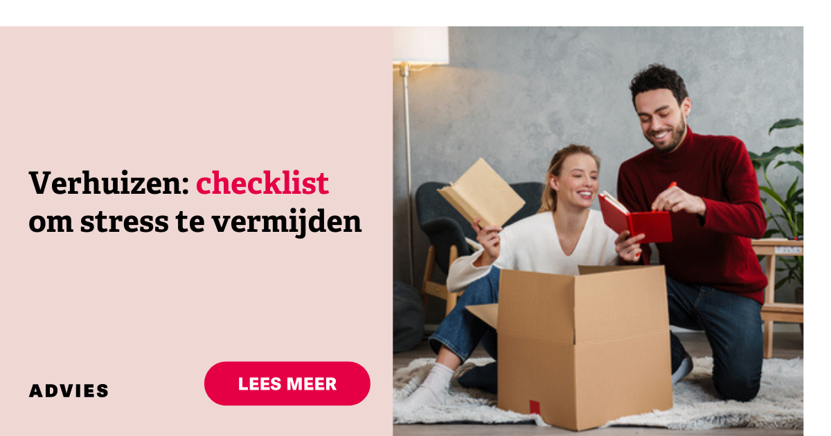 Verhuizen: Checklist Voor Een Stressloze Verhuis - Dewaele